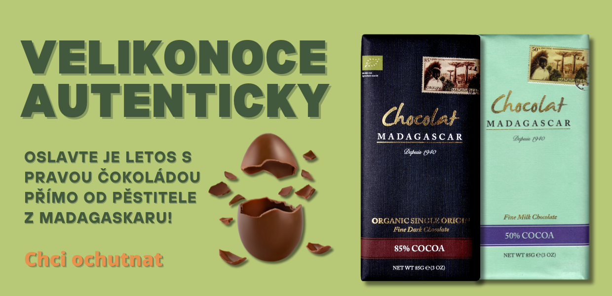 Velikonoce s pravou čokoládou Chocolat Madagascar