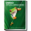 DMSO – Příručka/ Návod k použití
