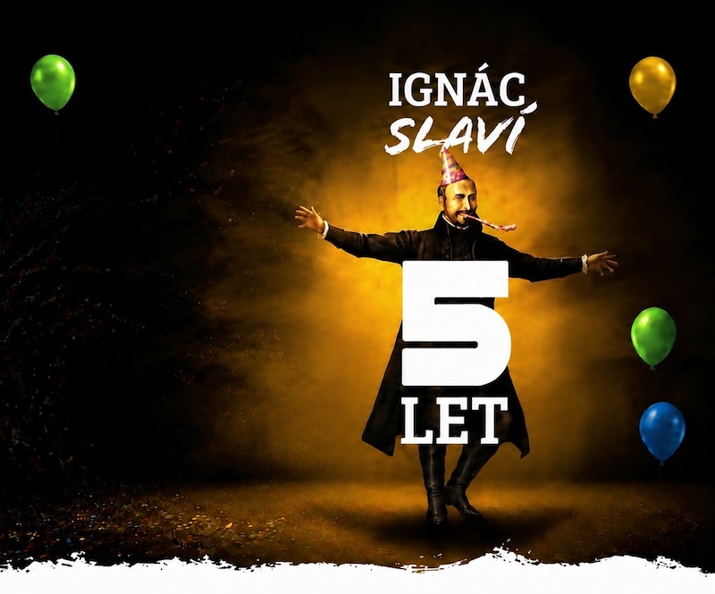 Ignác slaví 5 let