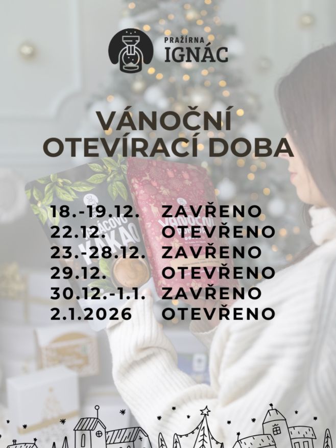 Vážení zákazníci, během vánočních svátků máme upravenou otevírací dobu. Děkujeme za pochopení. 🎄