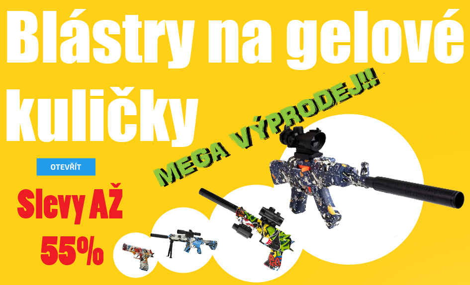 bLÁSTRY NA GELOVÉ KULIČKY