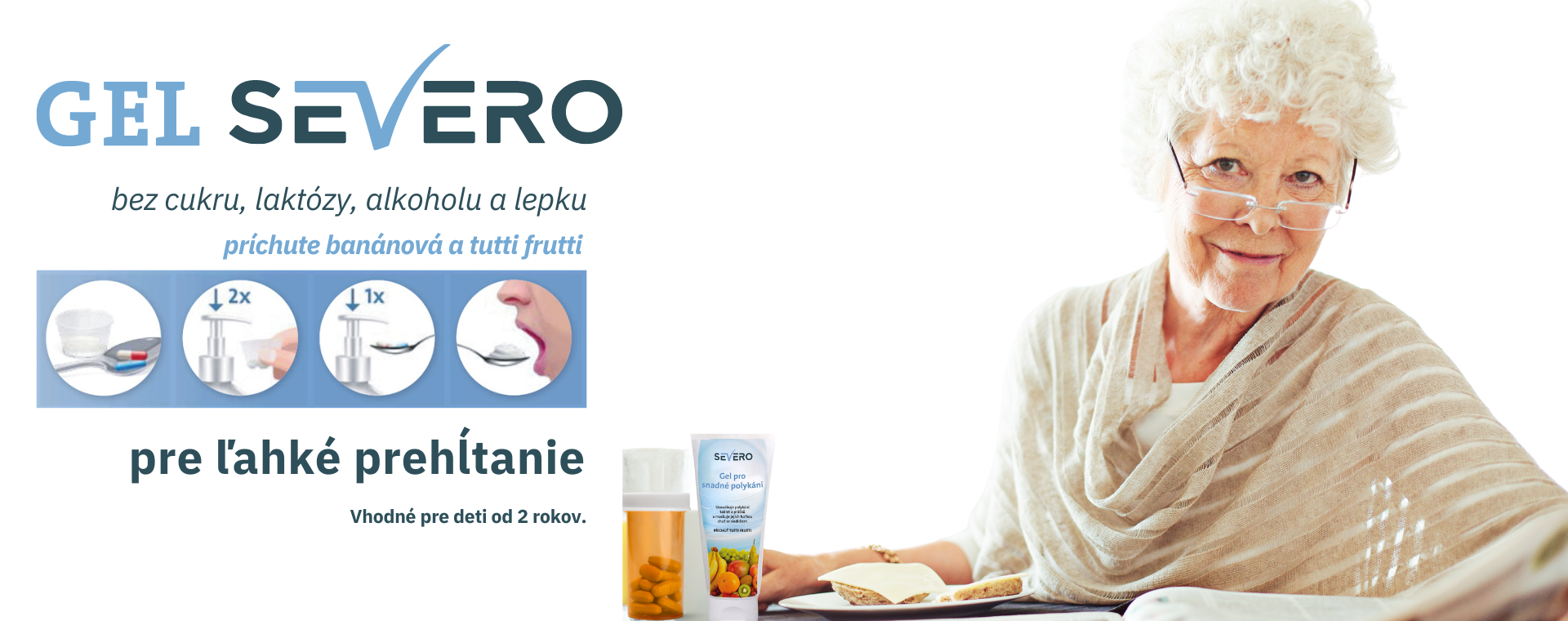 Severo gél pre rôzny vek