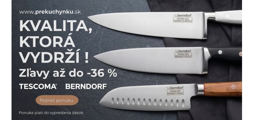 Akcia noze Tescoma a Berndorf