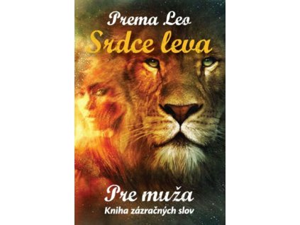 srdce leva kniha zazracnych slov pre muza 9788089711116