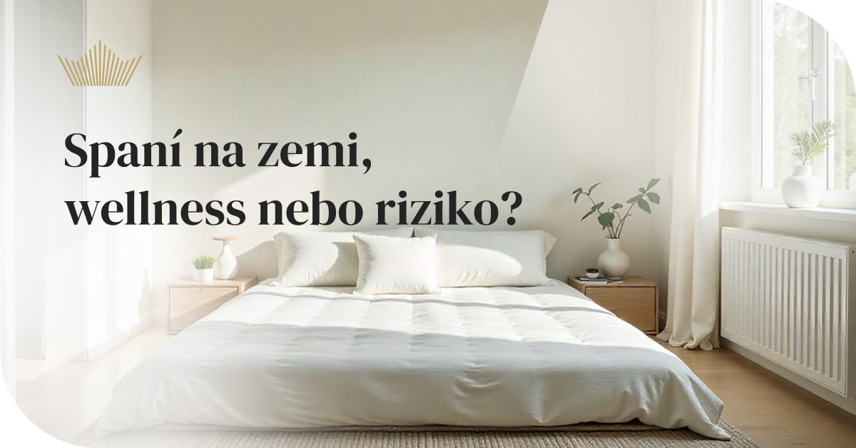 Spaní na zemi – nový wellness trend, nebo tichý zabiják vaší páteře?