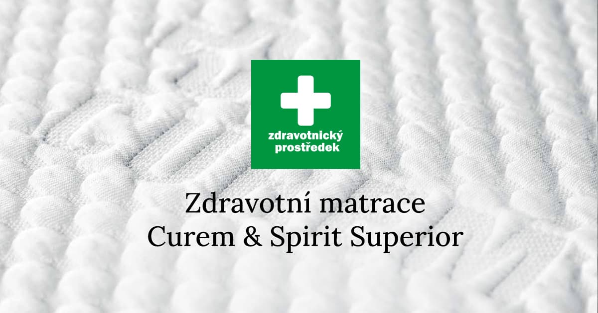 Zdravotní matrace Curem a Spirit Superior