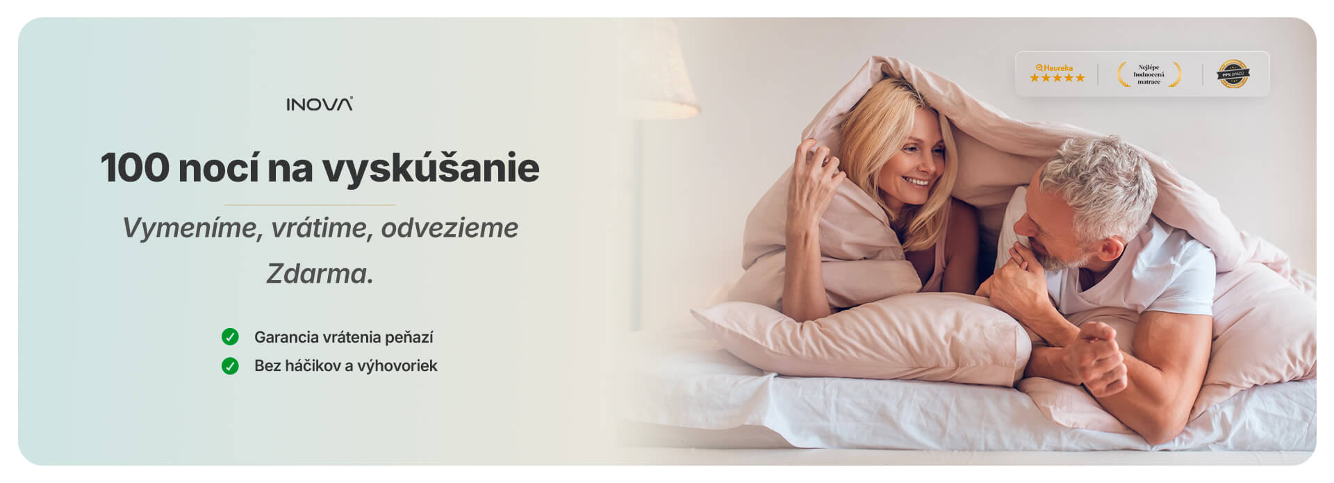 100 nocí na vyskúšanie matracov Inova