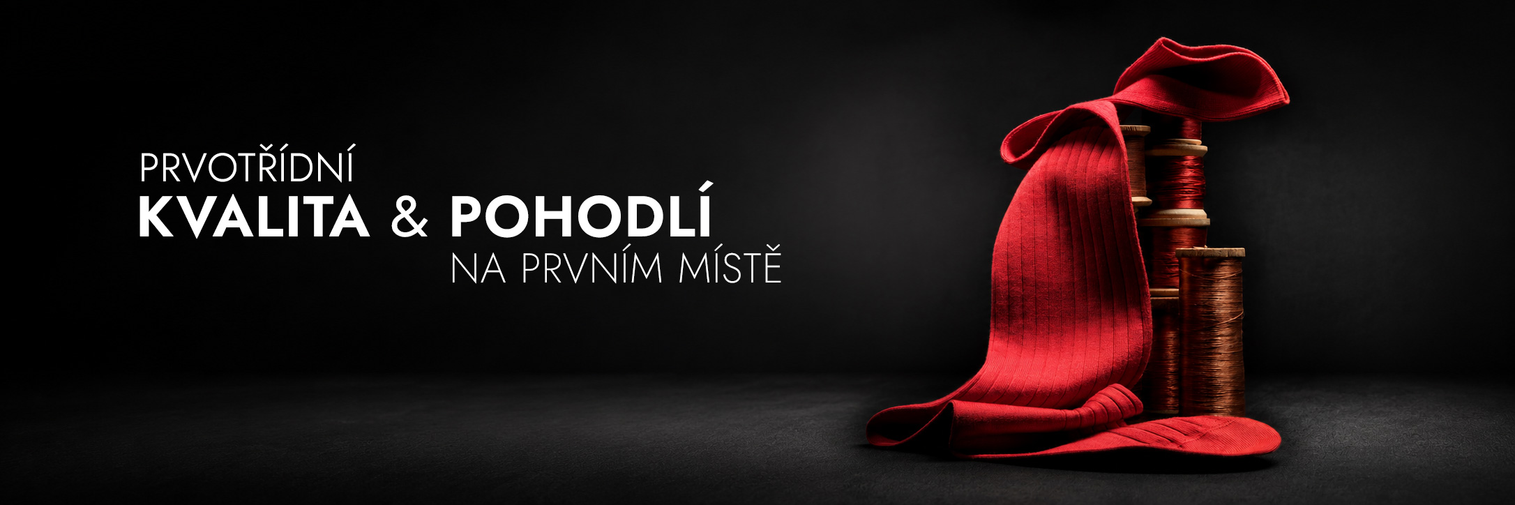 Pohodlí na prvním místě