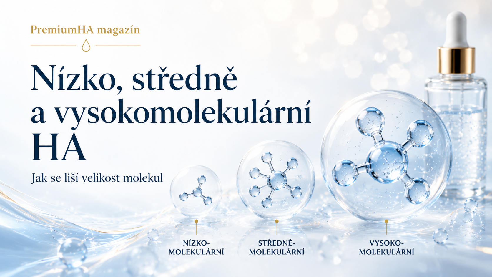 Rozdíl mezi nízko, středně a vysokomolekulární kyselinou hyaluronovou
