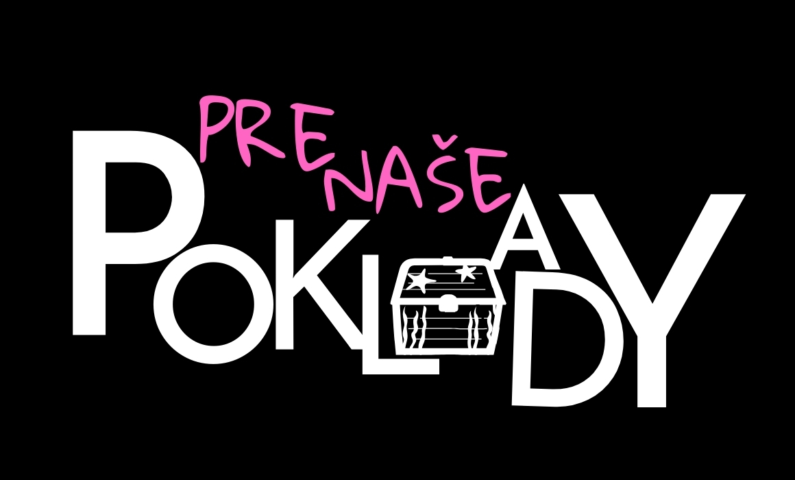 Pre naše poklady