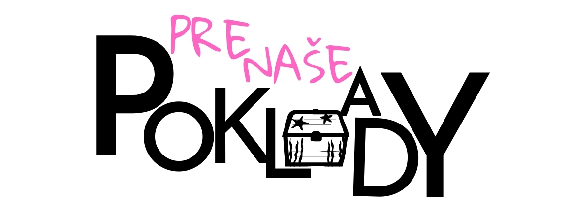 Pre naše poklady