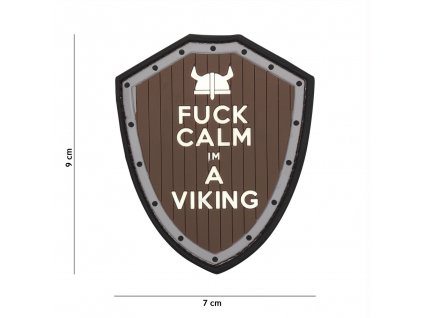 Gumová nášivka 101 Inc nápis Fuck Calm im a Viking