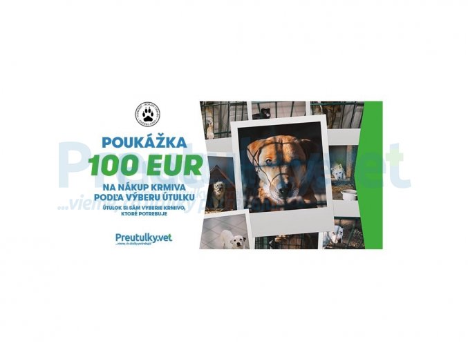 POUKÁŽKA NA NÁKUP KRMIVA 100 EUR DM