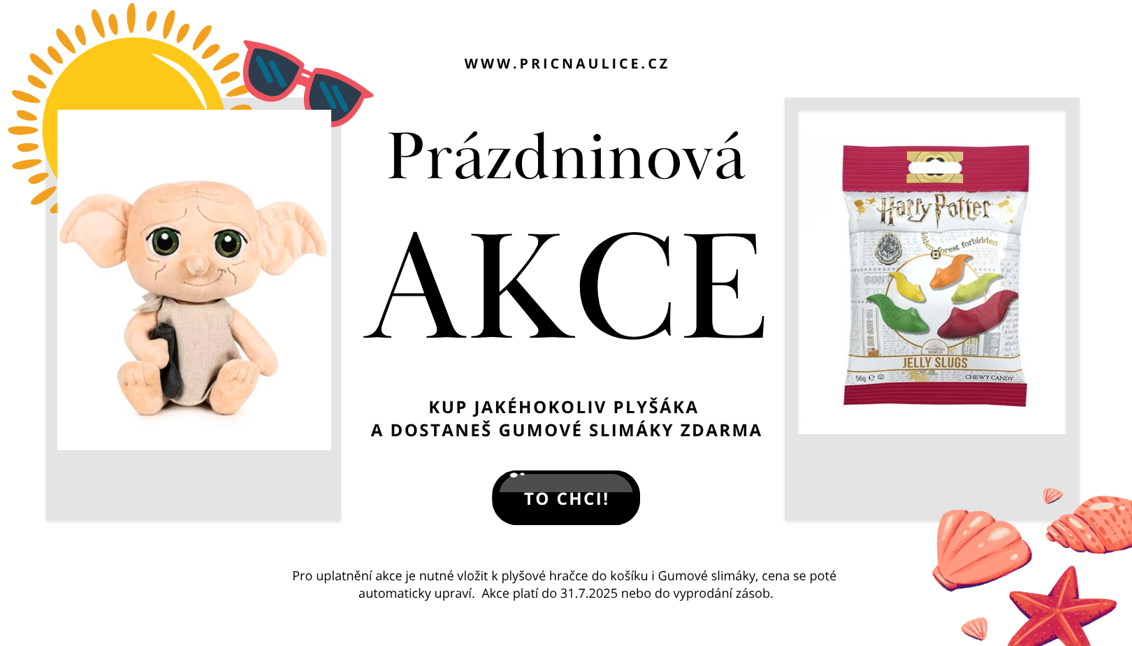Akce plyšák a slimáci