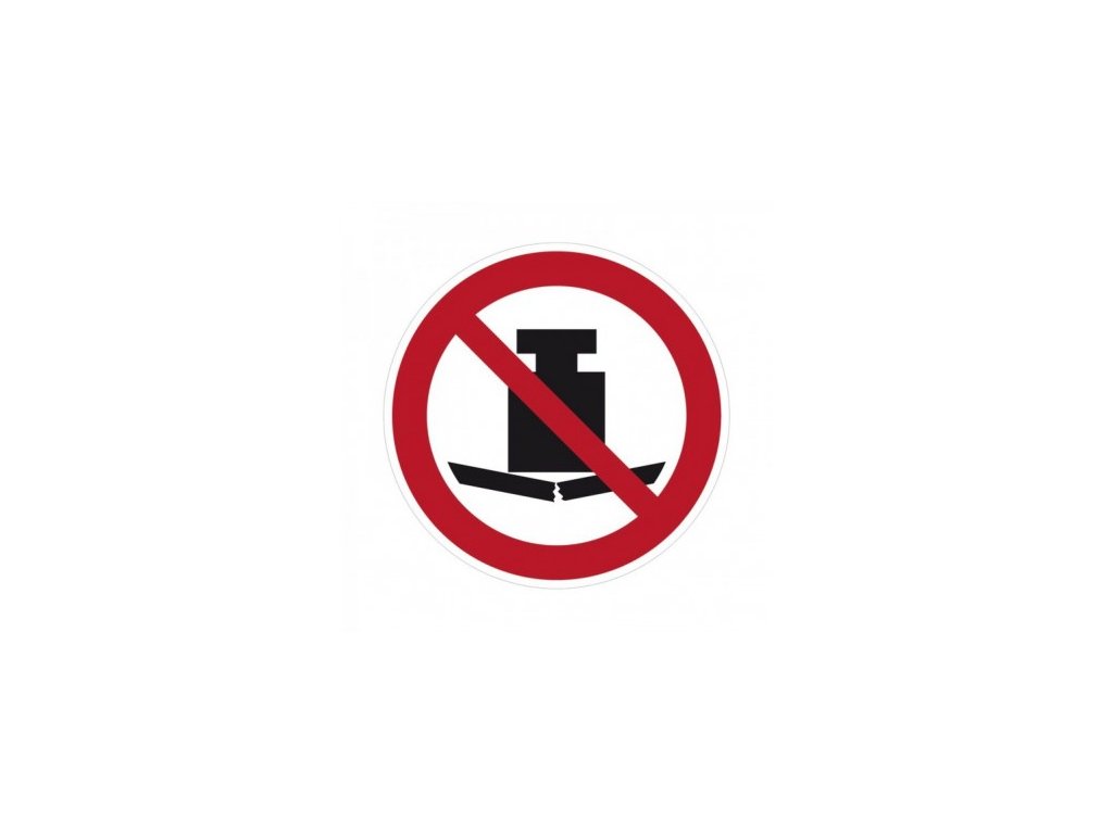 zakaz kladenia tazkych predmetov