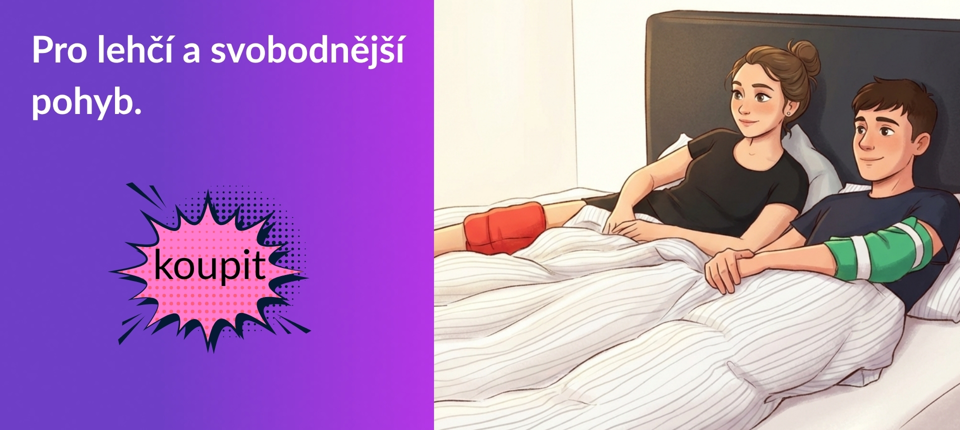 Pro lehčí a svobodnější pohyb