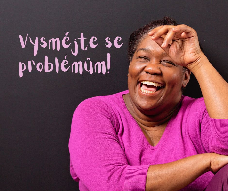 Vysmějte se problémům! Proč je smích důležitý a kolik by ho mělo být?