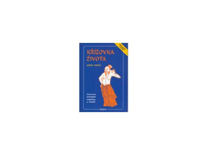 Křížovka života - Josef Jonáš