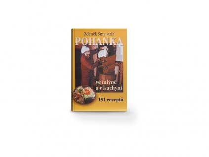 Pohanka ve mlýně a v kuchyni - kniha