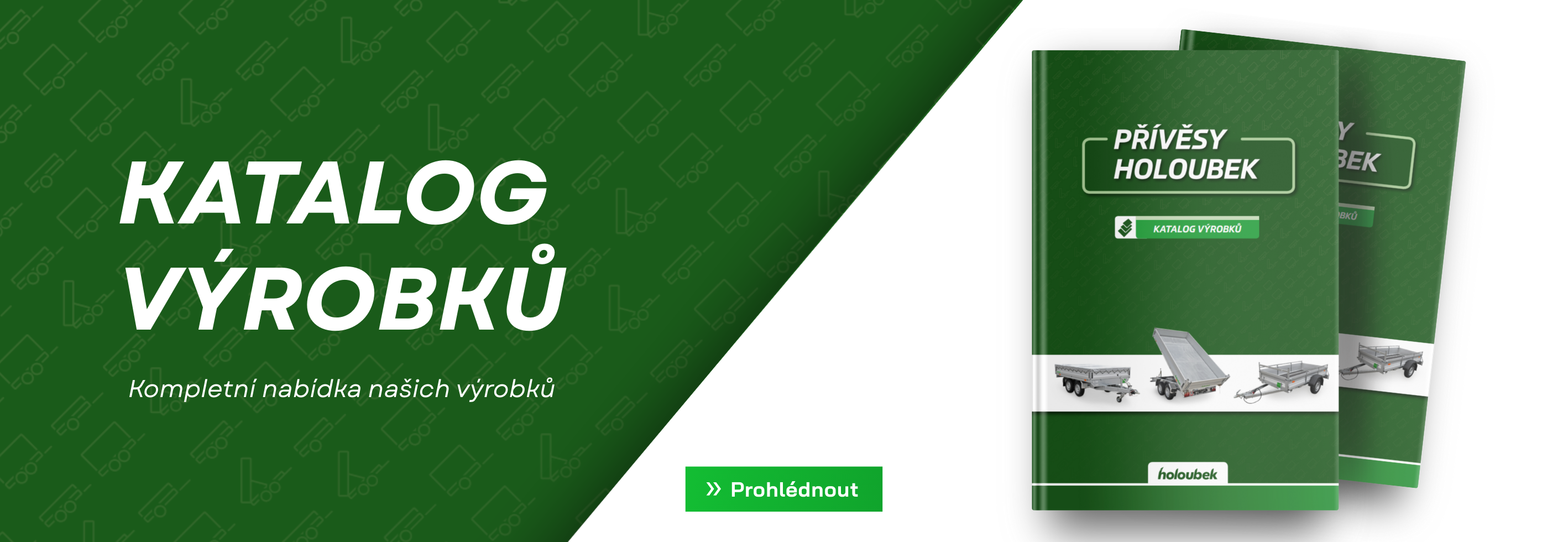 Katalog přívěsů Holoubek – kompletní nabídka přívěsů a příslušenství
