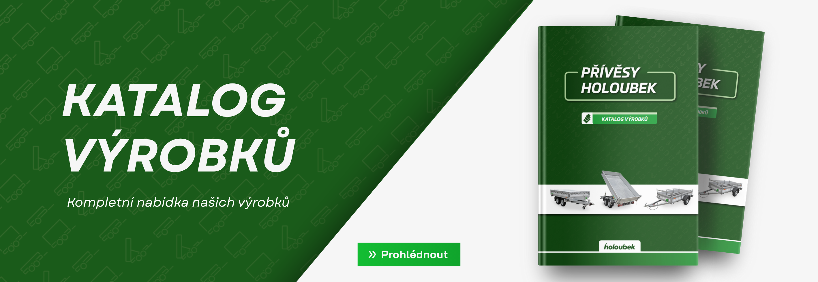 Katalog přívěsů Holoubek – kompletní nabídka přívěsů a příslušenství