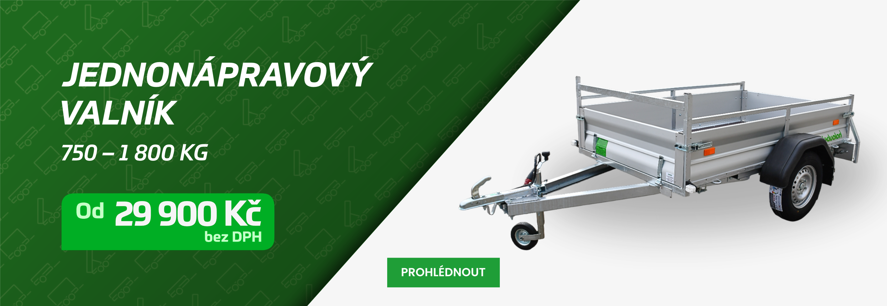 Jednonápravový valníkový přívěs 750–1800 kg od Holoubek – cena od 29 900 Kč bez DPH