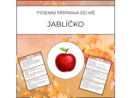 Jablíčko: týdenní příprava MŠ