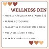 Program ke Dnu matek: WELLNESS DEN