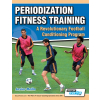 Periodization Fitness Training - A Revolutionary Football Conditioning Program