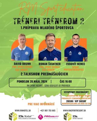 ❗️ Tréneri trénerom 2 V spolupráci s RM Sport Resort sme pre Vás pripravili špeciálny trénerský workshop, vhodný nielen...