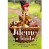 jdeme na houby I