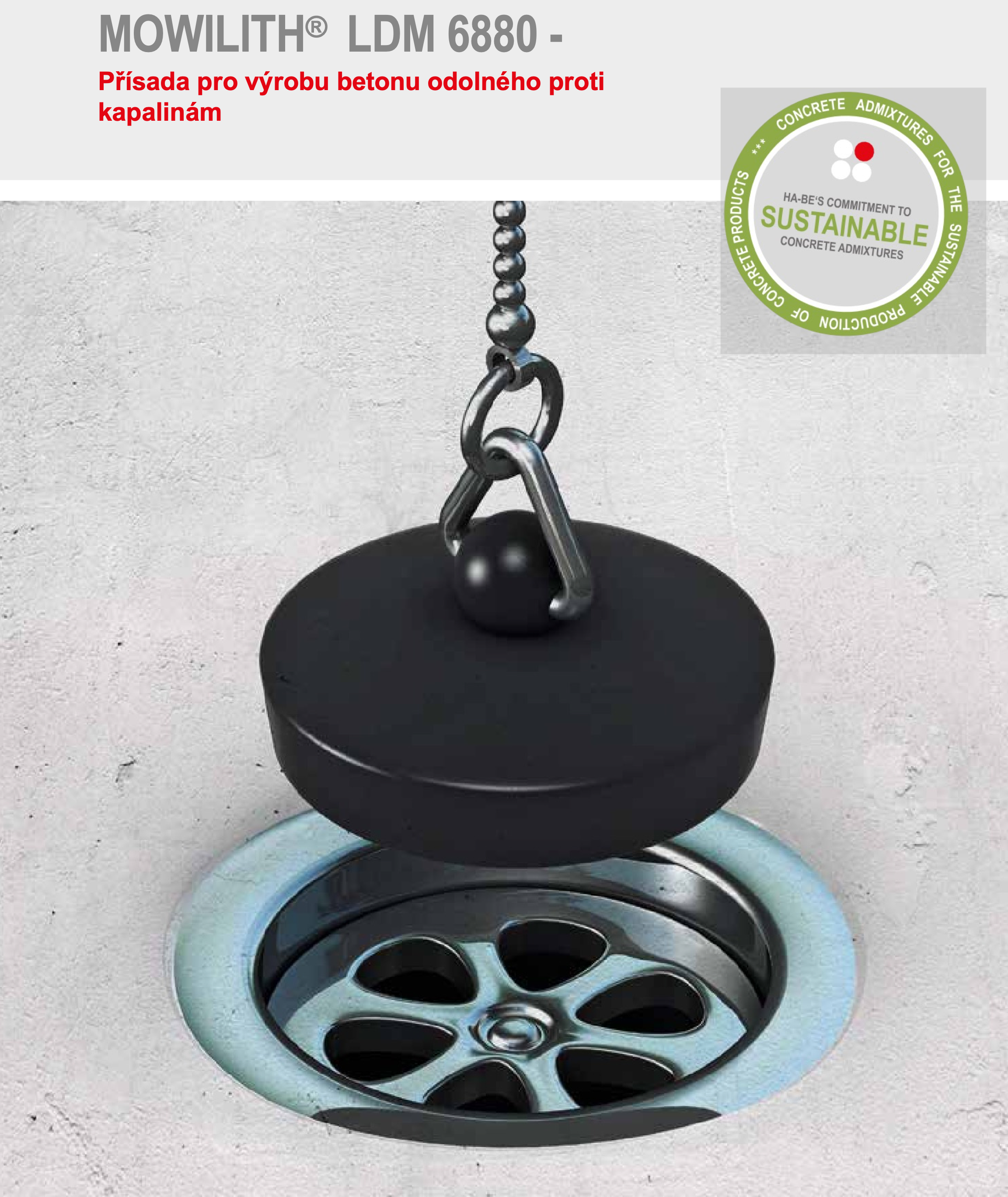 MOWILITH® LDM 6880 PRO BETON ODOLNÝ CHEMICKÝM LÁTKÁM VČETNĚ KYSELIN