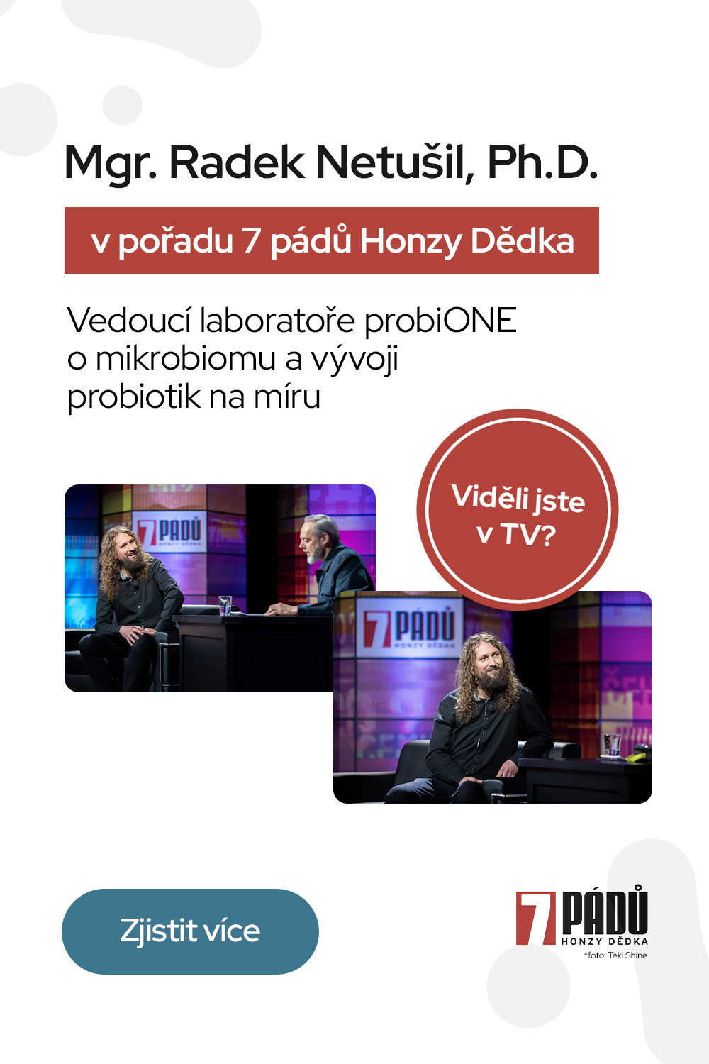 Radek Netušil v pořadu 7 pádů Honzy Dědka