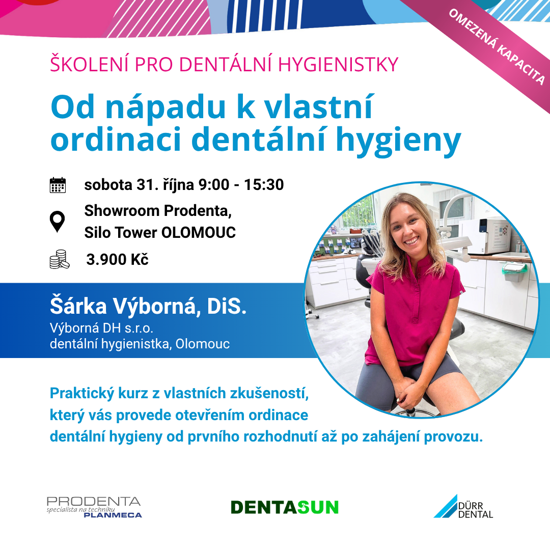 Šárka Výborná, DiS.: Od nápadu k vlastní ordinaci dentální hygieny