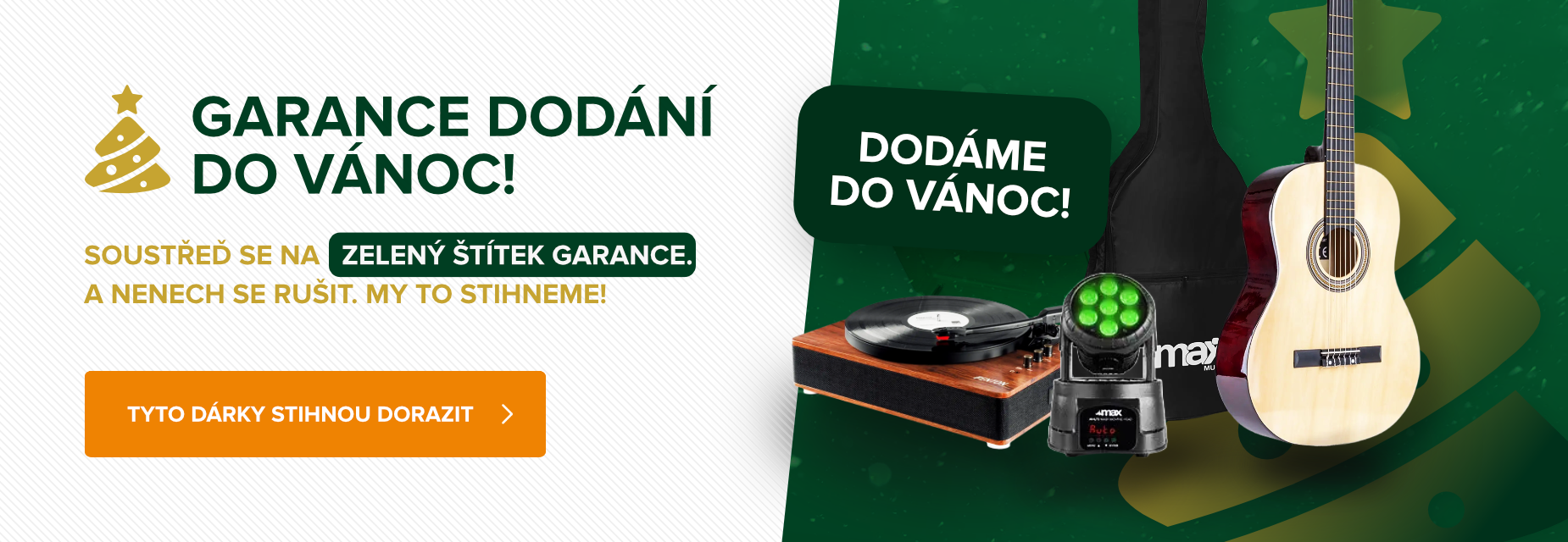 Garance dodání do Vánoc