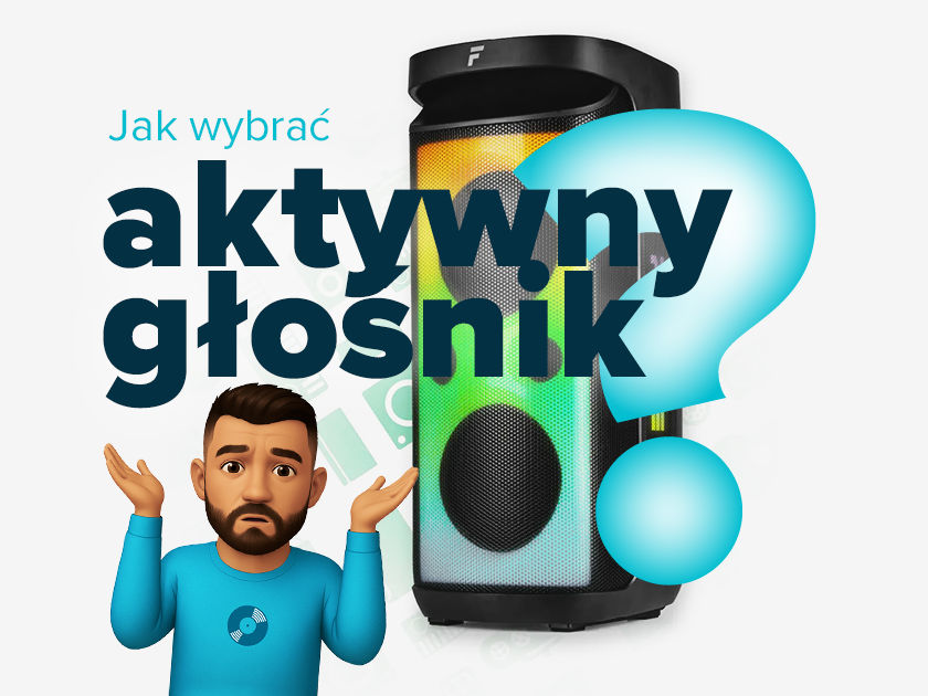Jak wybrać aktywne kolumny głośnikowe?