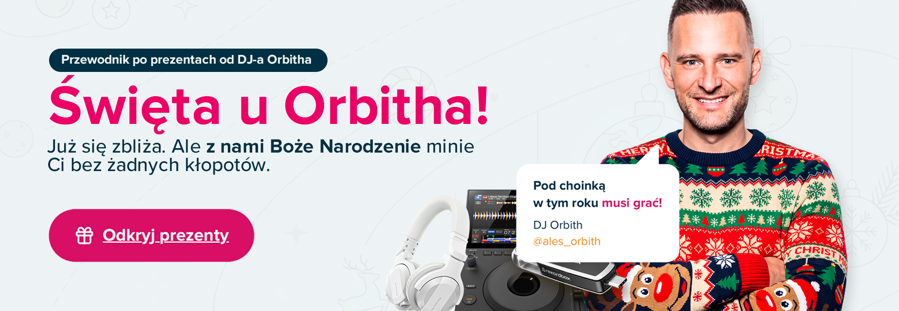 Święta u Orbitha!