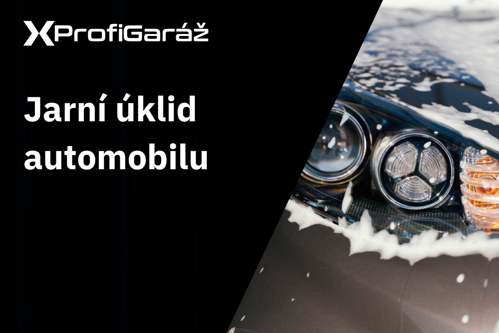 Jarní úklid automobilu. Poradíme Vám jak na to!