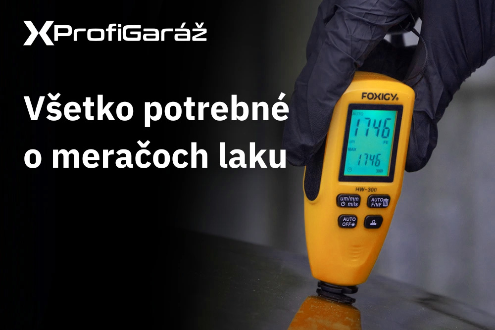 Všetko čo potrebujete vedieť o meračoch laku