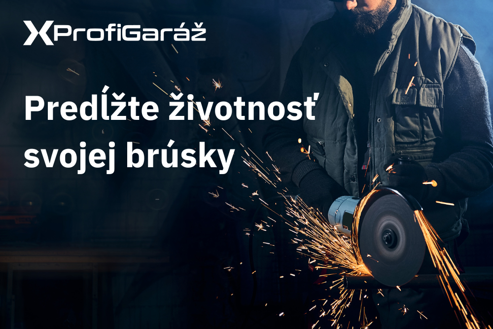 4 rady ako predĺžiť životnosť elektrickej brúsky