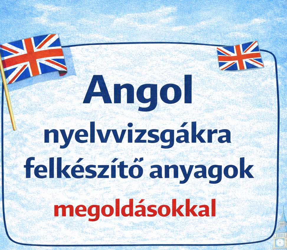 Új! Egy óriási lépéssel közelebb a sikeres nyelvvizsgához!