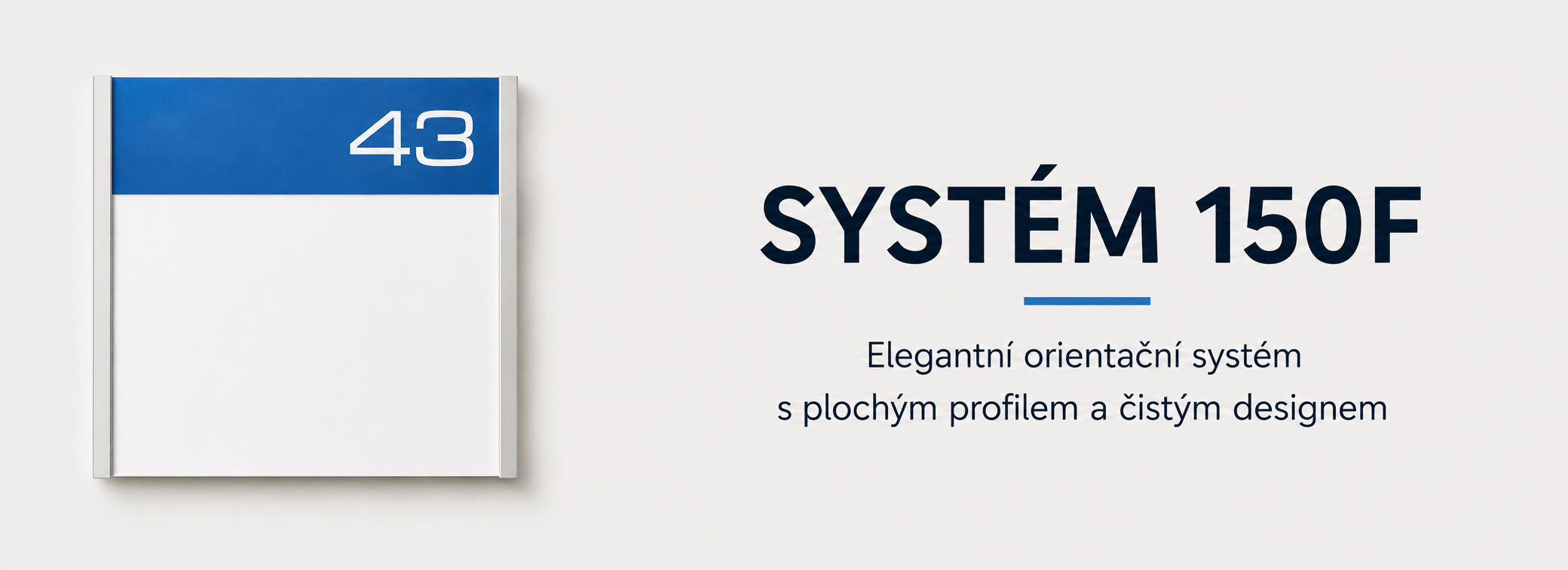 System 150F