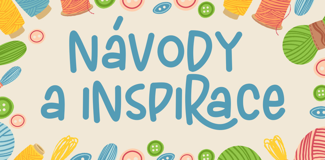 návody a inspirace
