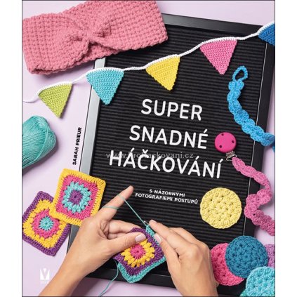 Kniha Super snadné háčkování