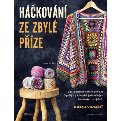 Kniha Háčkování ze zbylé příze