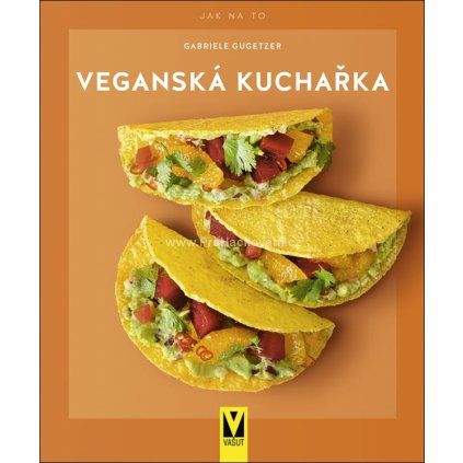 Veganská kuchařka