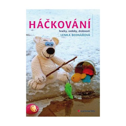 Kniha Háčkování hračky, ozdoby, drobnosti