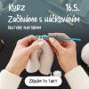 Kurz "Začínáme s háčkováním" - 16.5.2026