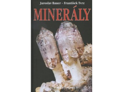 minerály, Bauer, Tvrz