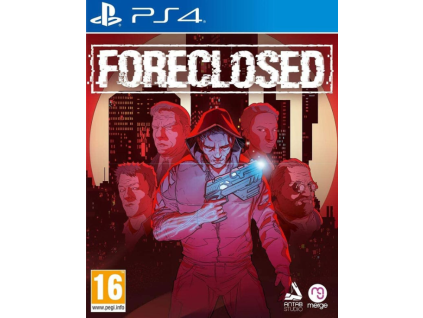 PS4 Foreclosedx